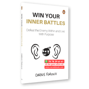 Win Your Inner Battles by Darius Foroux